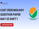 public/image/21-20:15-CUET 2026 May 22 Shift 1 Biology Question Paper with Solutions.png